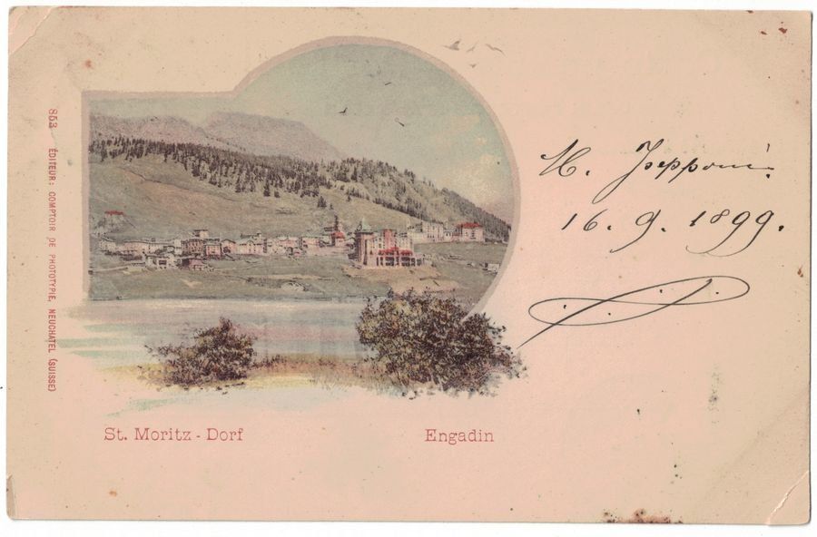 Ansichtskarten: St. Moritz-Dorf, gelaufen 1899 – Gebraucht aus Frauenfeld von POML