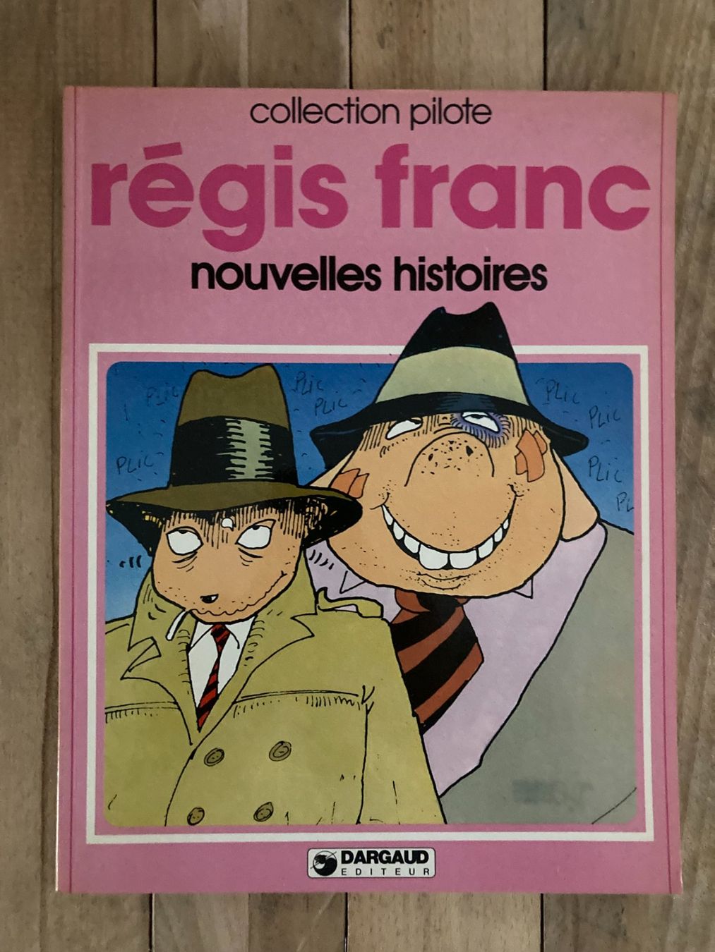 Fumetti: Collection PILOTE-FRANC-Nouvelles histoires-EO 1978 – Usato da vaumarcus venduto da Nicolasorel