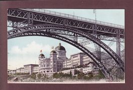 BERN - Kirchefeldbrücke - Bundespalast