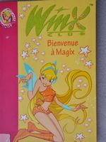Winx : Bienvenue à Magix
