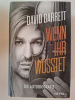 David Garrett: Wenn ihr wüsstet, Autobiografie