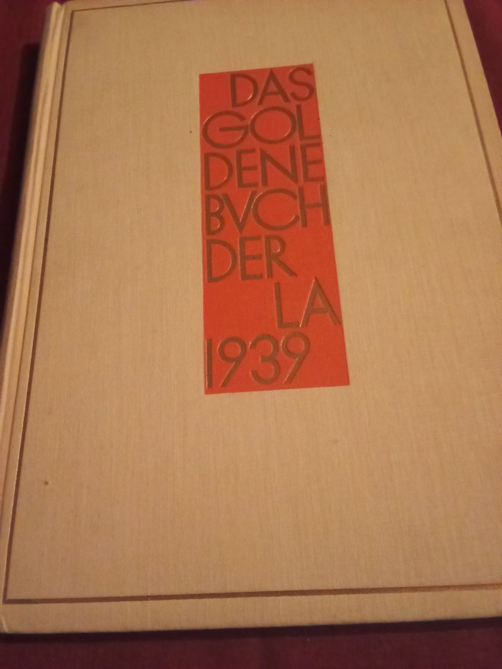 Bücher: Das Goldene Buch der LA 1939 – Gebraucht aus Remetschwil von Privatflohmi
