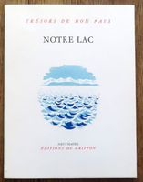 Trésors de mon Pays - Notre lac