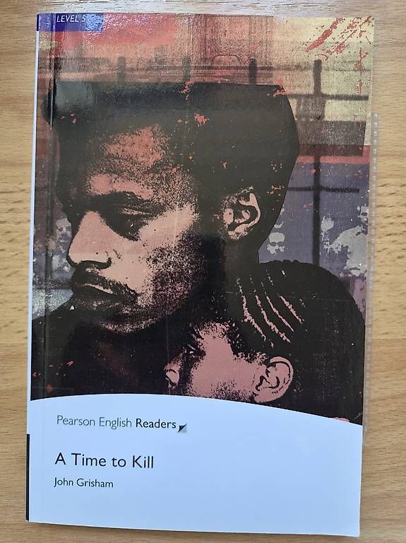 Bücher: A Time to Kill - John Grisham – Gebraucht aus Buttisholz von toni_hug