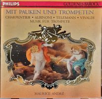 Maurice André – Mit Pauken Und Trompeten