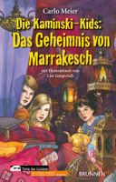 Meier Carlo -Die Kaminski-Kids: Das Geheimnis von Marrakesch