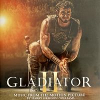 SOUNDTRACK - GLADIATOR II