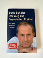 Der Weg zur finanziellen Freiheit - Bodo Schäfer