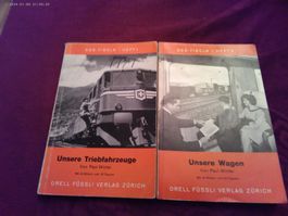 2X SBB Fibel HEFTE Triebfahrzeuge + Unsere Wagen(Paul Winter