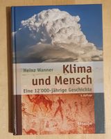 Buch - Klima und Mensch - eine 12'000-jährige Geschichte