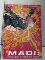 MADI: Once Upon a Time in the Future Graphic Novel