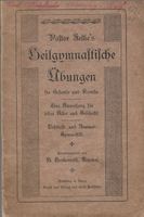 Pastor Felke's Heilgymnastische Übungen 1912