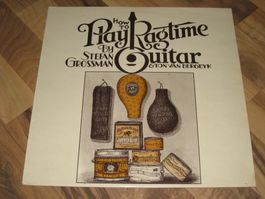 LP - STEFAN GROSSMAN - HOW TO PLAY RAGTIME GUITAR