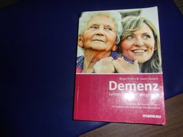 Demenz: Leben mit dem Vergessen