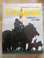 livre "Dragons toujours en selle" cavalerie armée suisse 