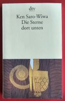 DIE STERNE DORT UNTEN KEN SARO-WIWA NIGERIA DTV 3-423-123346