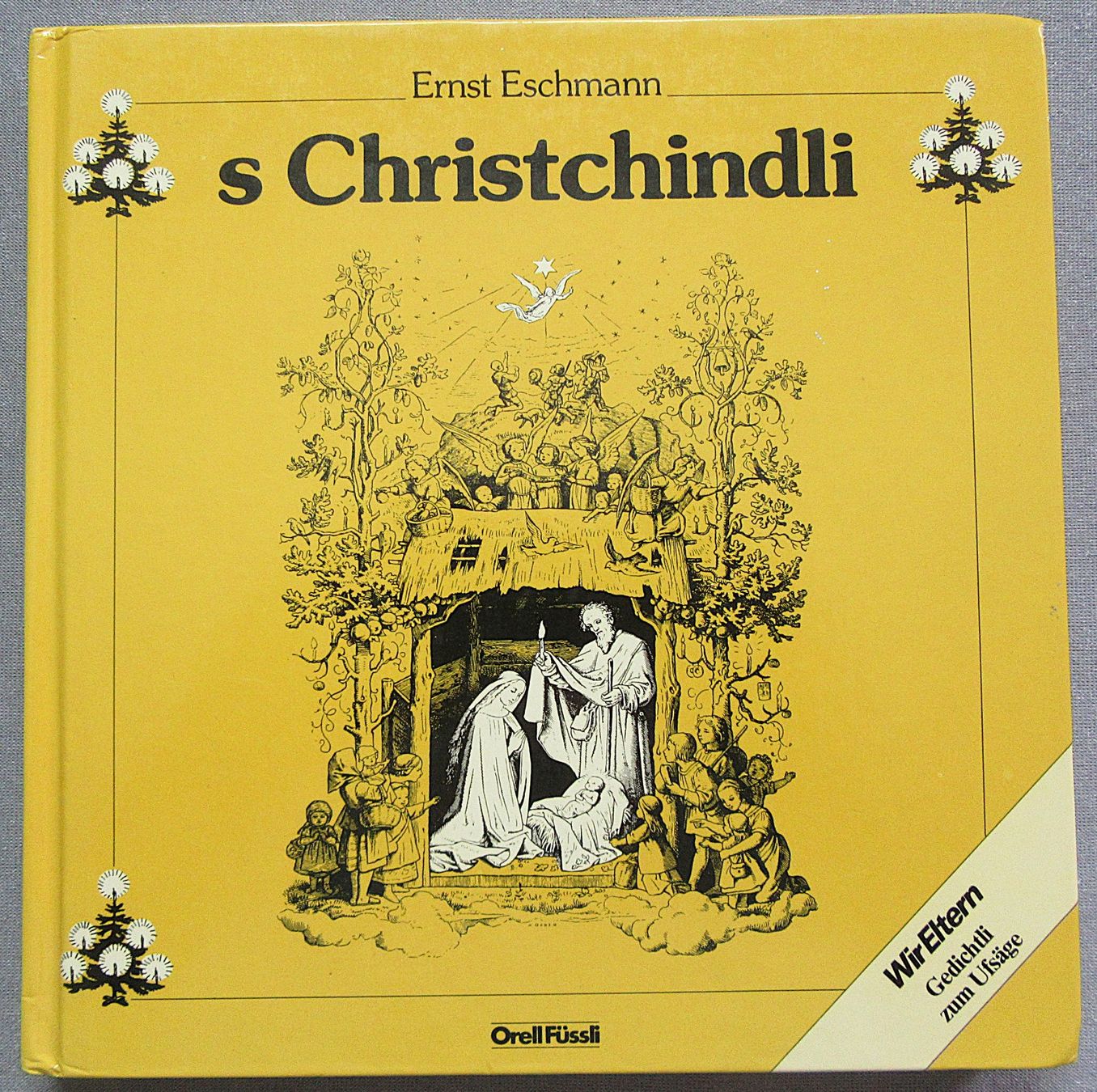 Libri: s Christchindli - Schwizerdütschi Gedichtli Liedli Sprüchli – Usato da Auenstein venduto da Padabimbim