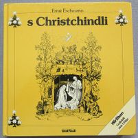 s Christchindli - Schwizerdütschi Gedichtli Liedli Sprüchli