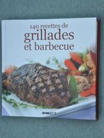 140 recettes de grillades et barbecue