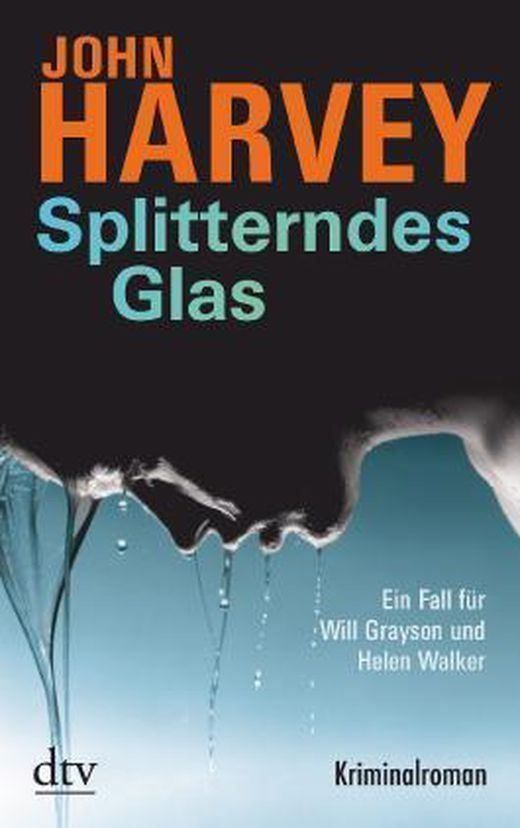 Bücher: SPLITTERNDES GLAS / JOHN HARVEY / TASCHENBUCH – Gebraucht aus Buchs AG von fischli610