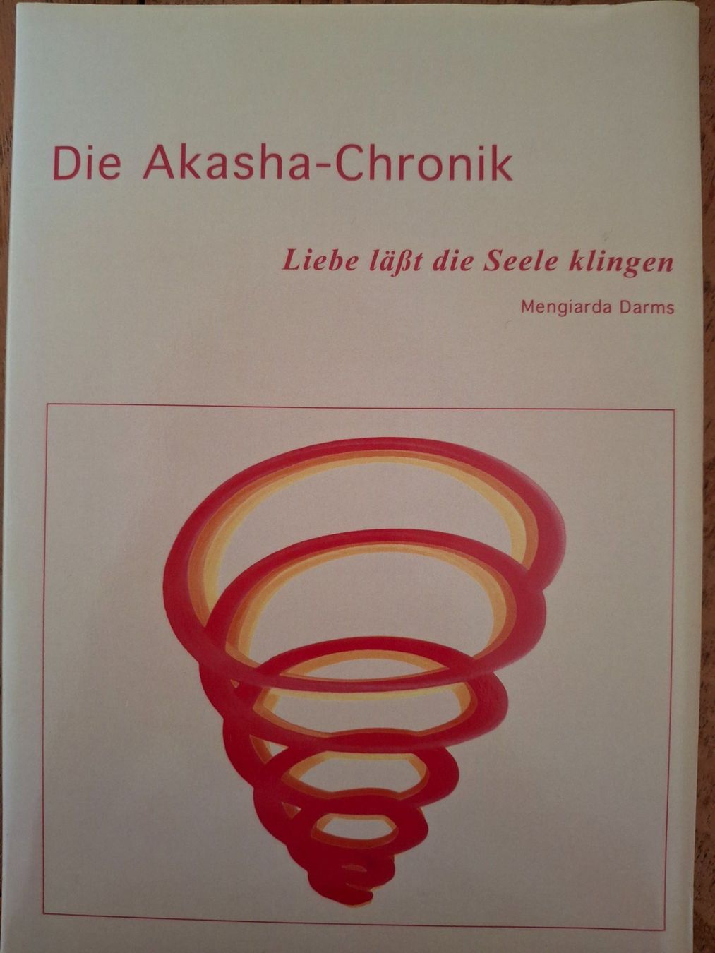 Libri: Die Akasha-Chronik - Mengiarda Darms – Usato da Courlevon venduto da Eiscool