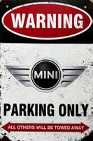 Mini Parking Only Blechschild R50 Cabrio Hatch Clubman EN