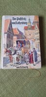 der Postfritz von Rothenburg antikes Buch von R. Barth