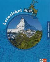 Lernzirkel ALPEN • Lernen an Stationen •Ordner •Klett Verlag