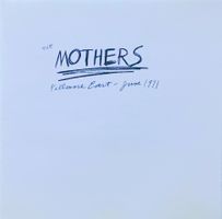 FRANK ZAPPA / THE MOTHERS - FILLMORE EAST - JUNE 1971