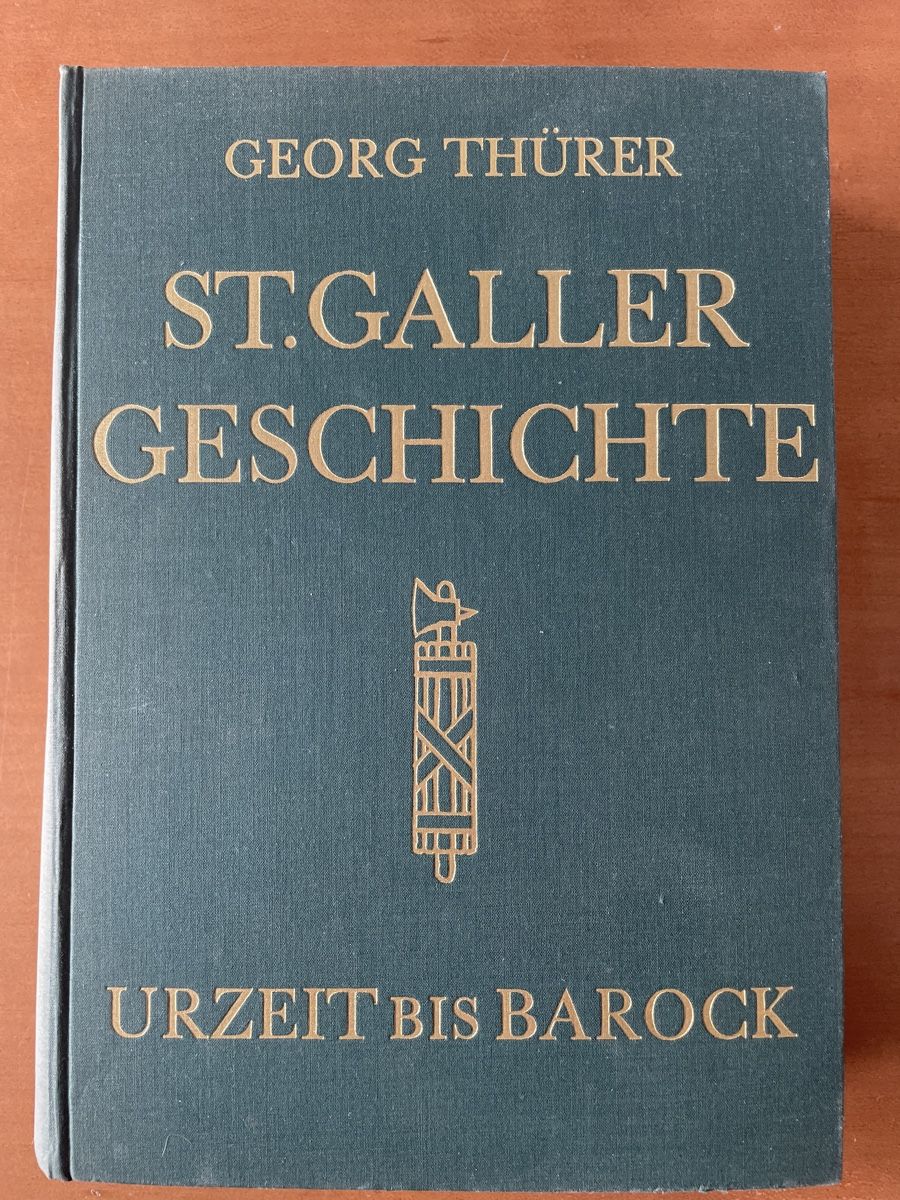 Libri: St. Galler Geschichte - Urzeit bis Barock – Usato da Wald ZH venduto da Goeoenk