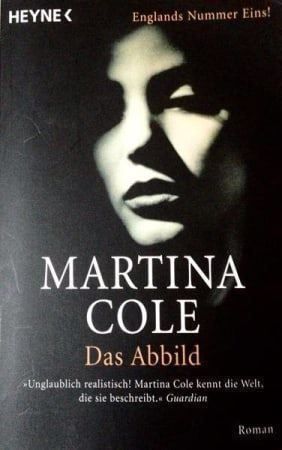 Bücher: Das Abbild - Martina Cole - Taschenbuch  - NEU – Neu (gemäss Beschreibung) aus Buchs AG von fischli610