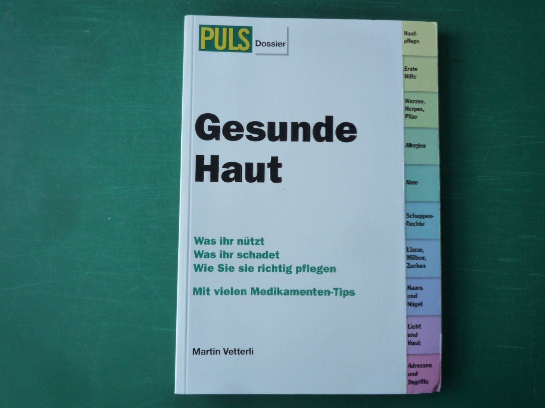 Libri: Gesunde Haut – Usato da Rafz venduto da Sonnenblume305