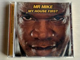 Mr. Mike - My House First CD