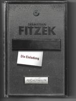 Sebastian Fitzek - Die Einladung