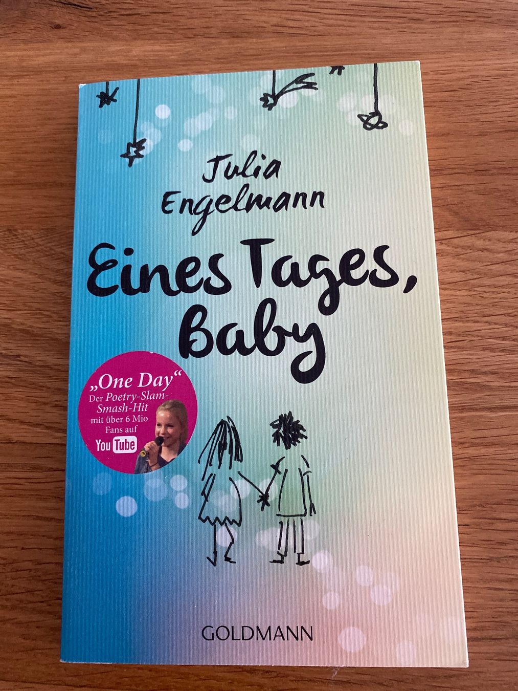 Libri: Julia Engelmann - Eines Tages, Baby – Usato da Schmerikon venduto da tam_k9vb