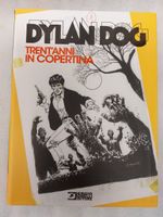 Dylan Dog - Trent'anni in copertina, edizione speciale!