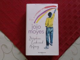 Moyes Jojo - Zwischen Ende und Anfang (geb) / Roman