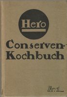 Rezeptbuch der Conservenfabrik Lenzburg 1915