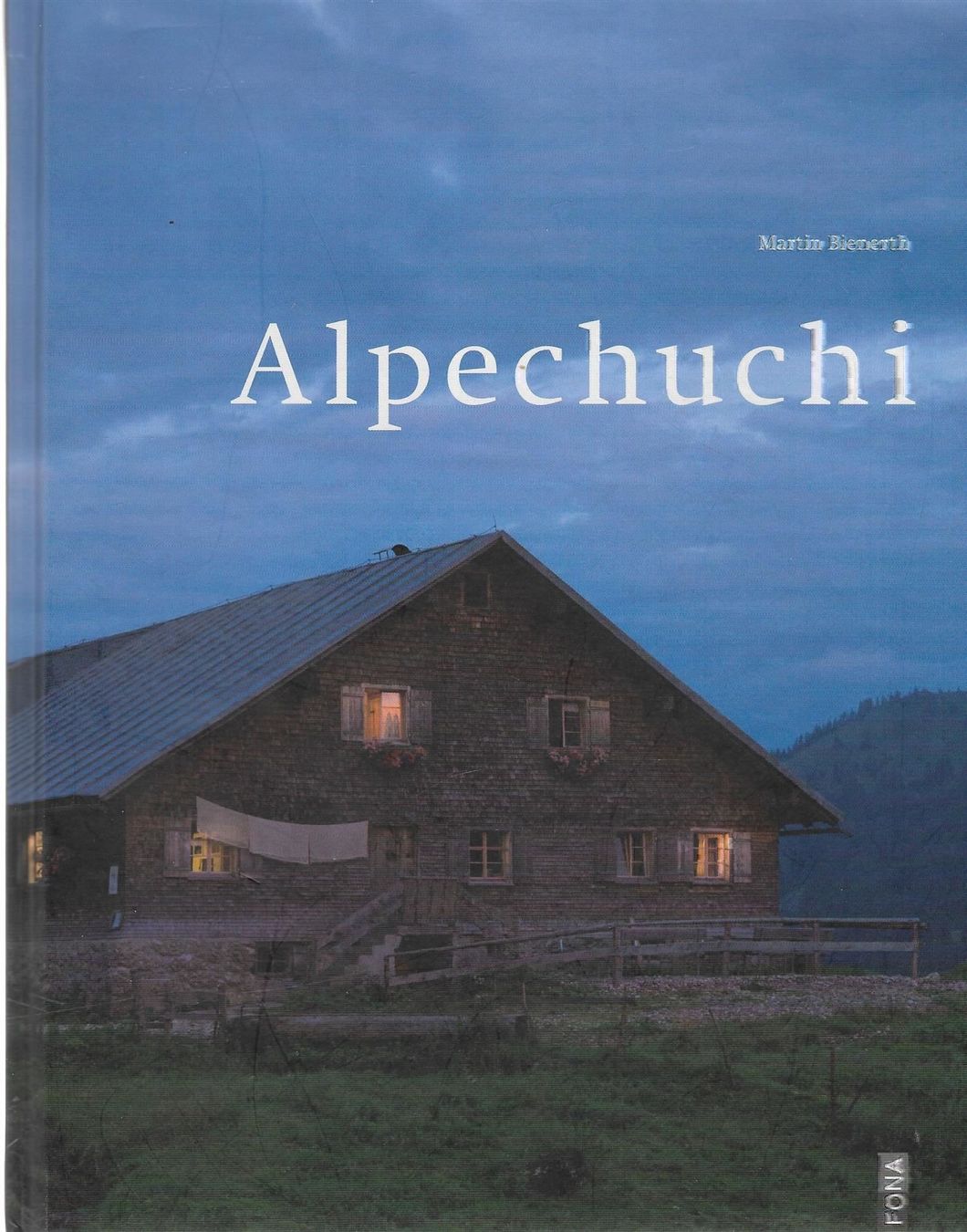 Livres: Alpechuchi – D'occasion à Bern par Grindelwaldaus