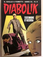 DIABOLIK TESTIMONE D'ACCUSA inedito N° 8 ANNO 2001‪ (‪ XL )