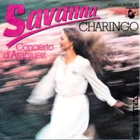 CHARINGO - SAVANNA (7'' Vinyl Single VG+)