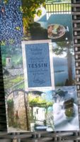 Spaziergänge durch mein Tessin - Landschaft, Kultur & Küche