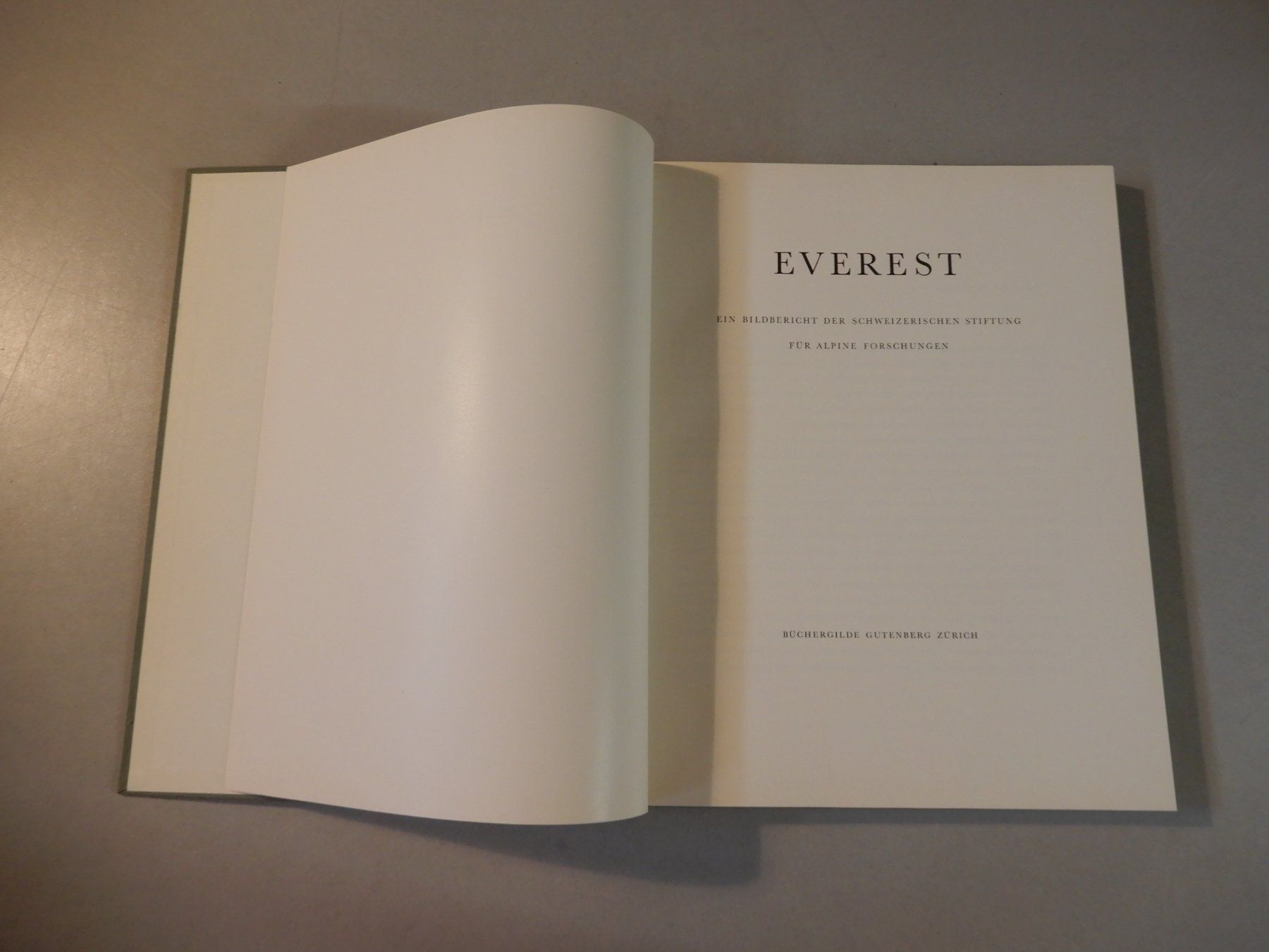Libri: Everest - Ein Bildbericht der Schweizer Stiftung, Top! – Usato da Erstfeld venduto da Mario_boe0 1