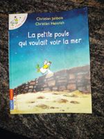 La petite poule qui voulait voir la mer - T.1 Chr.Jolibois