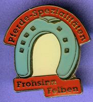 Frohsinn Felben  Pferdespezialitäten 