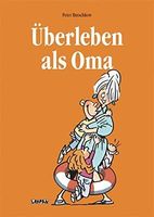 Überleben als Oma