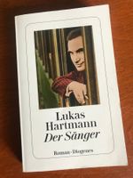 Der Sänger von Lukas Hartmann