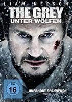 THE GREY - UNTER WÖLFEN       Liam Neeson    ==> SAMMELPORTO