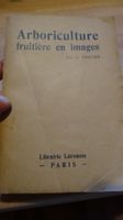 Arboriculture fruitière en images - Livre 1937