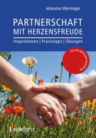 Partnerschaft mit Herzensfreude - Johannes Werninger/2022
